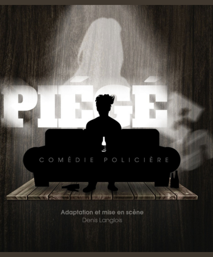 Retour sur les planches avec la comédie policière PIÉGÉ.E.S